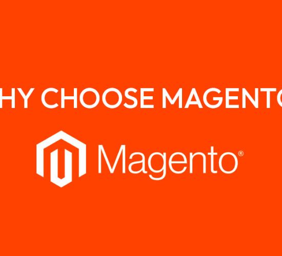 Why Your Business Should Use Magento for E-Commerce