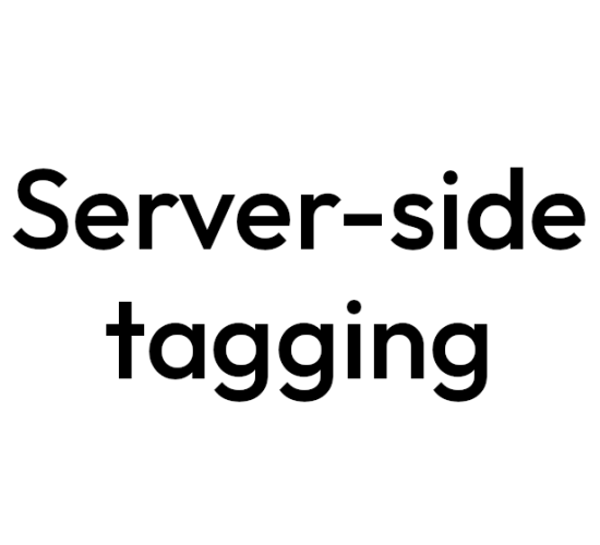 Server-side Tagging